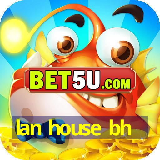 lan house bh